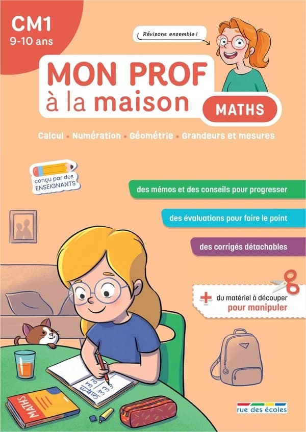 Mon prof à la maison : Maths : CM1 ; Calcul