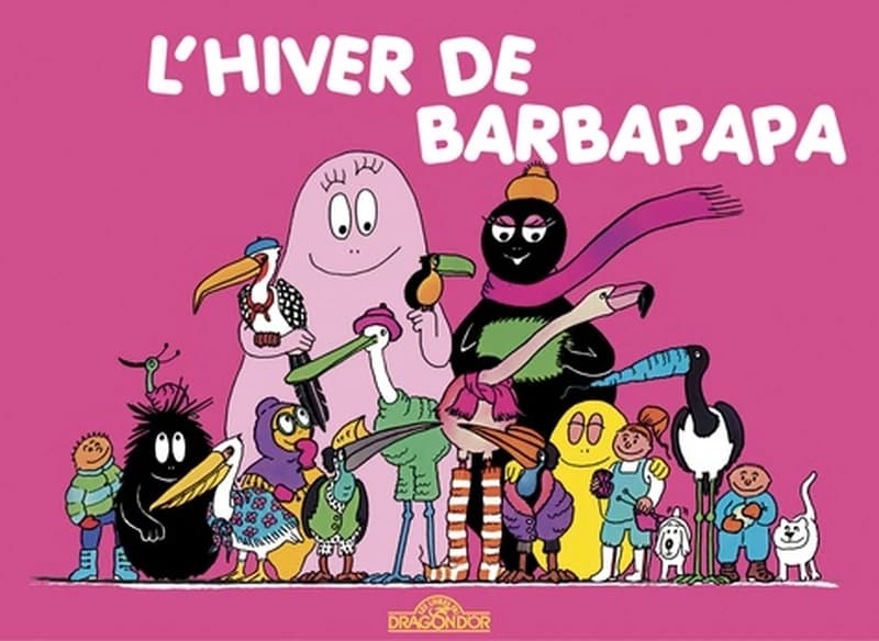 L'hiver de Barbapapa (Nouvelle éd.) Annette Tison et Talus Taylor