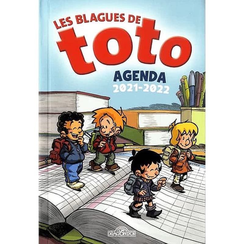 LES BLAGUES DE TOTO - AGENDA 2021-2022