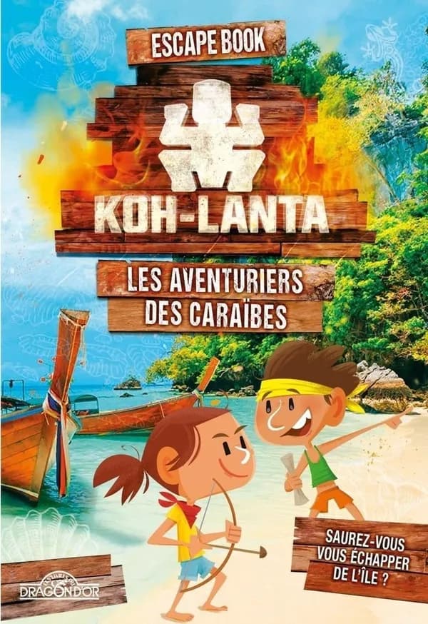 Koh-Lanta : les aventuriers des Caraïbes