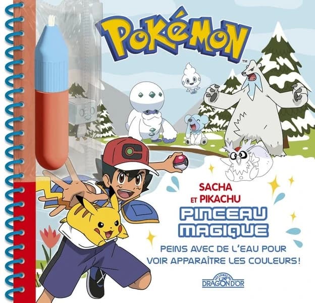Pinceau magique Pockémon : Sacha et Pikachu : [Album à colorier]
