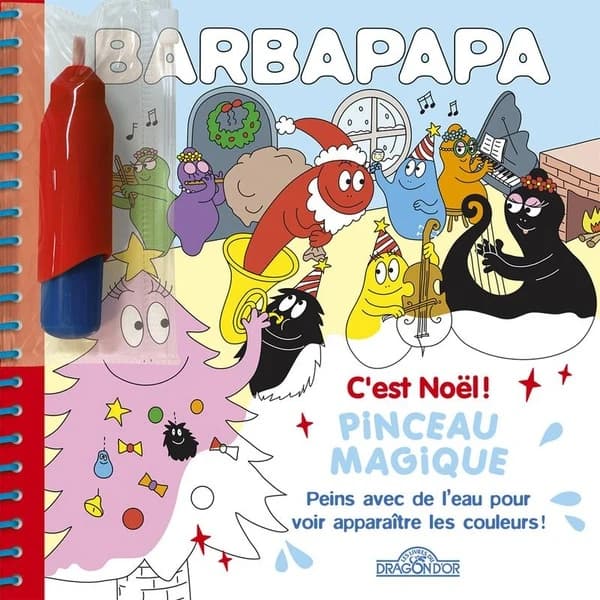 Pinceau magique Barbapapa : c'est Noël ! : [Album à colorier]