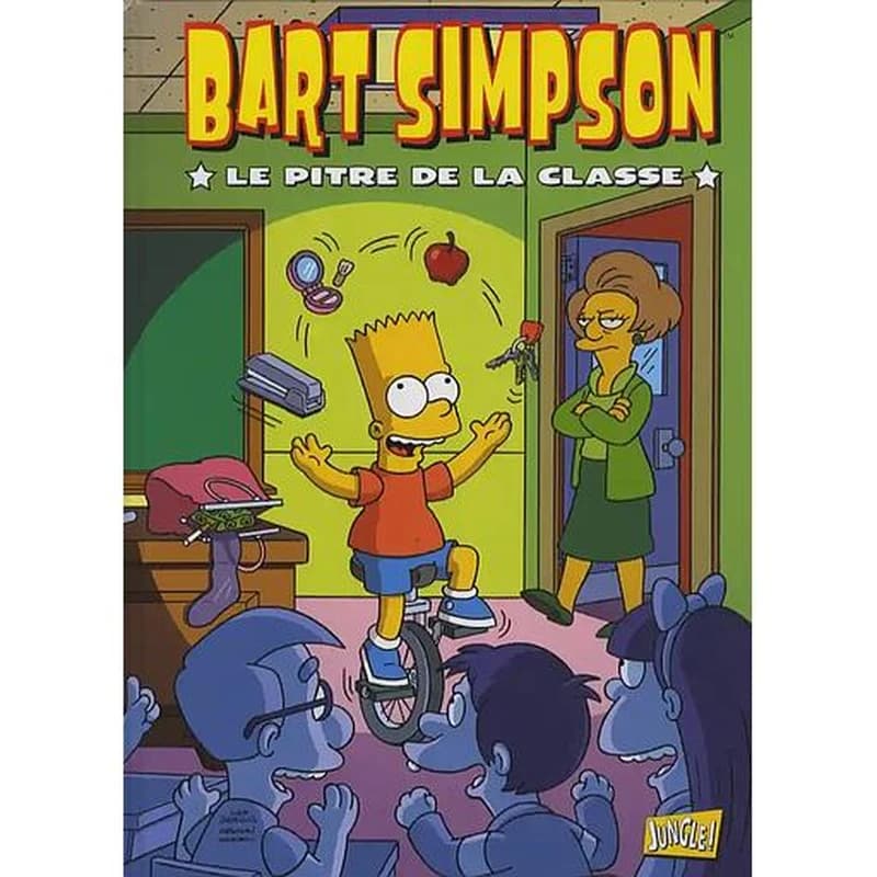 Bart Simpson. 6, Le pitre de la classe
