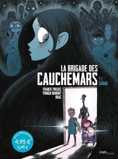 La brigade des cauchemars t.1 : Sarah