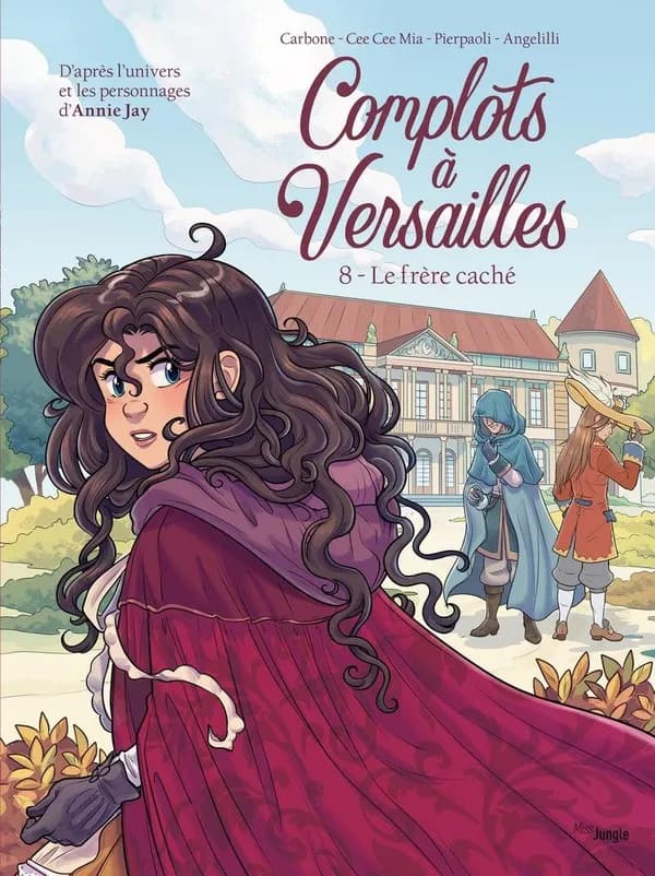 Complots à Versailles : le frère caché. 8