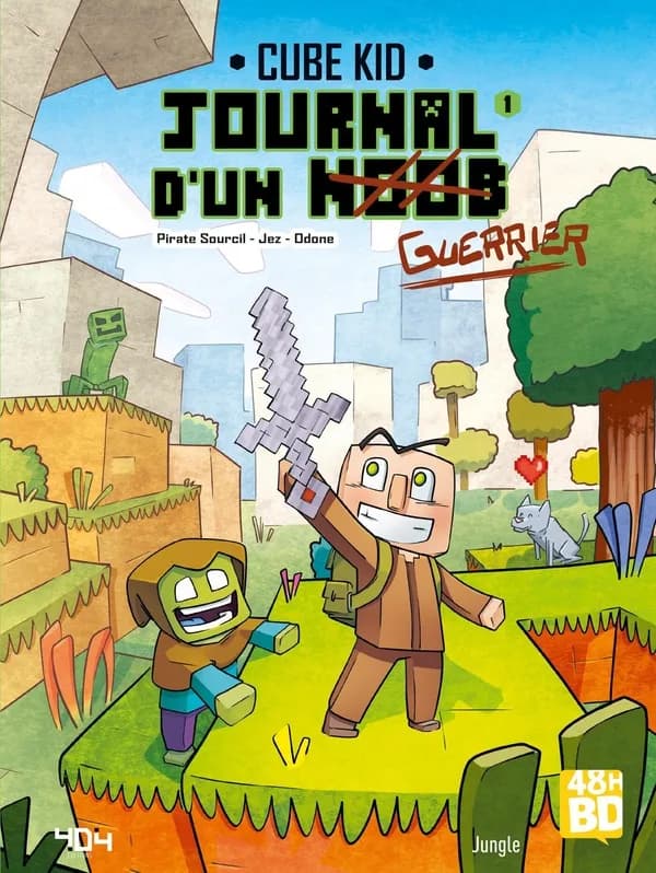 Journal d'un Noob Tome 1 : un nouveau guerrier