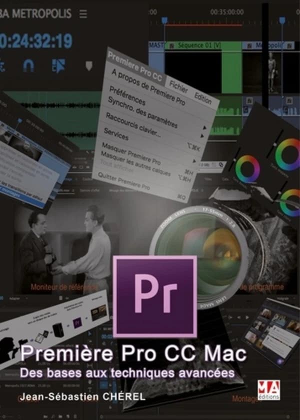Première Pro CC Mac : des bases aux techniques avancées