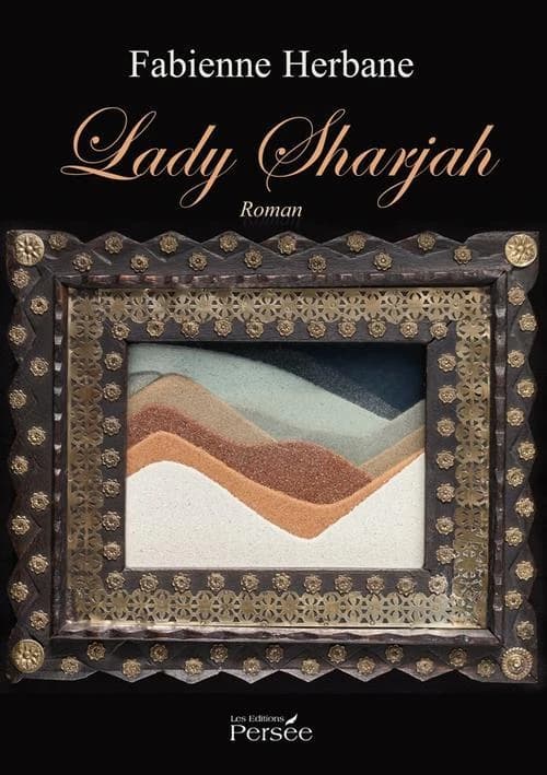 Lady Sharjah : roman