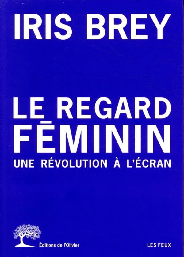 Le regard féminin : une révolution à l'écran