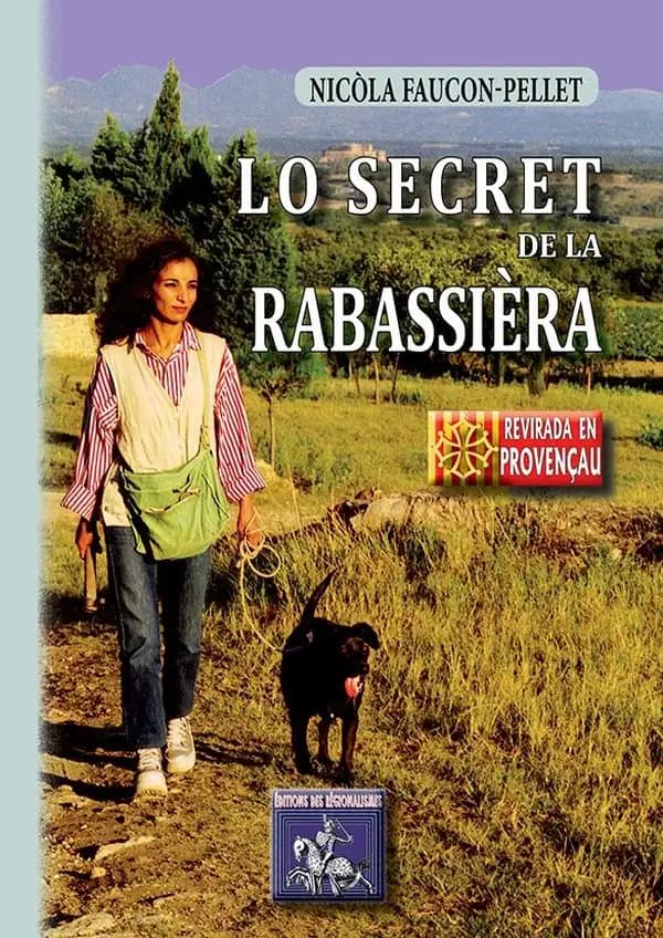 Lo secret de la Rabassièra : roman