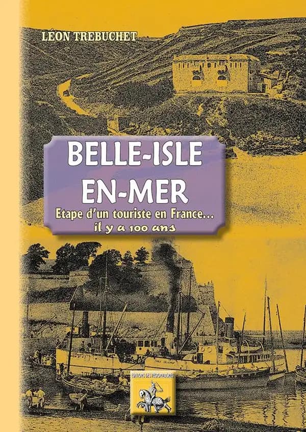 Belle-Isle-en-mer ; étape d'un touriste en france...il y a 100 ans
