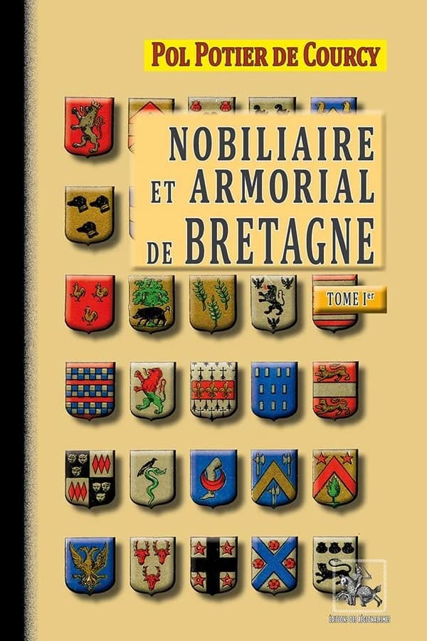 Nobiliaire et armorial de Bretagne : (Tome Ier)
