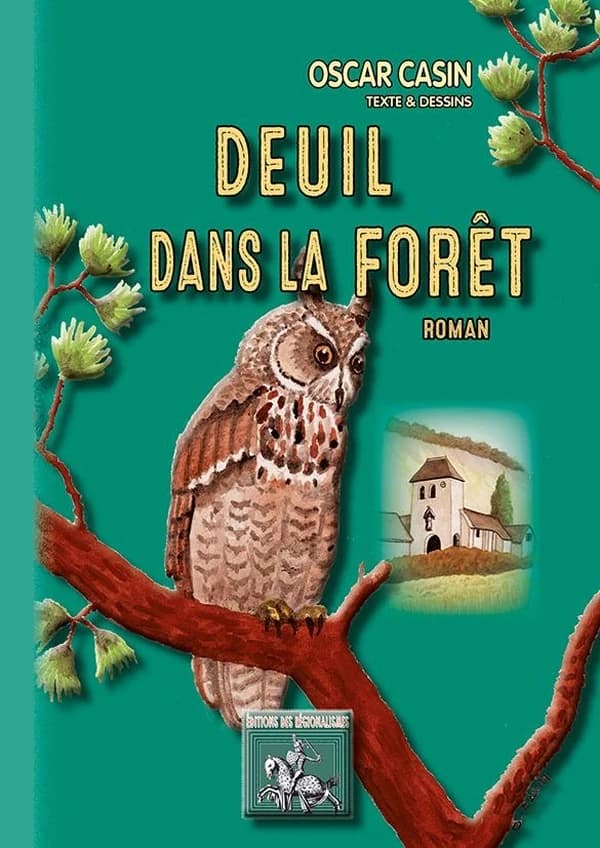 Deuil dans la forêt