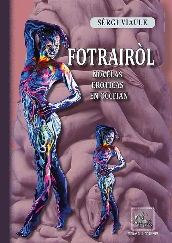 Fotrairòl : novèlas eroticas en occitan