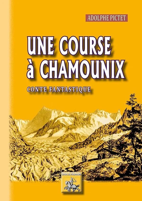 Une course à Chamounix ; conte fantastique
