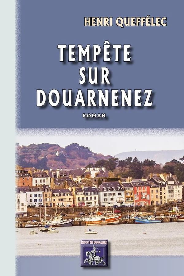 Tempête sur Douarnenez : roman