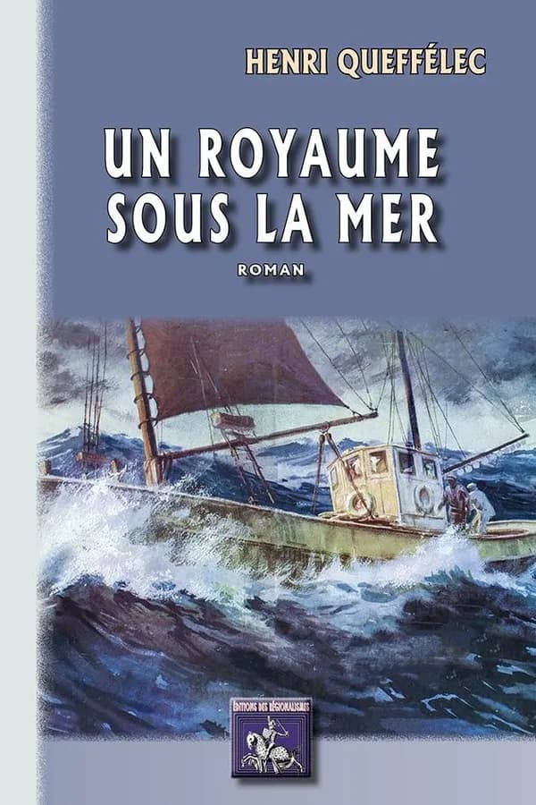 Un royaume sous la mer : roman