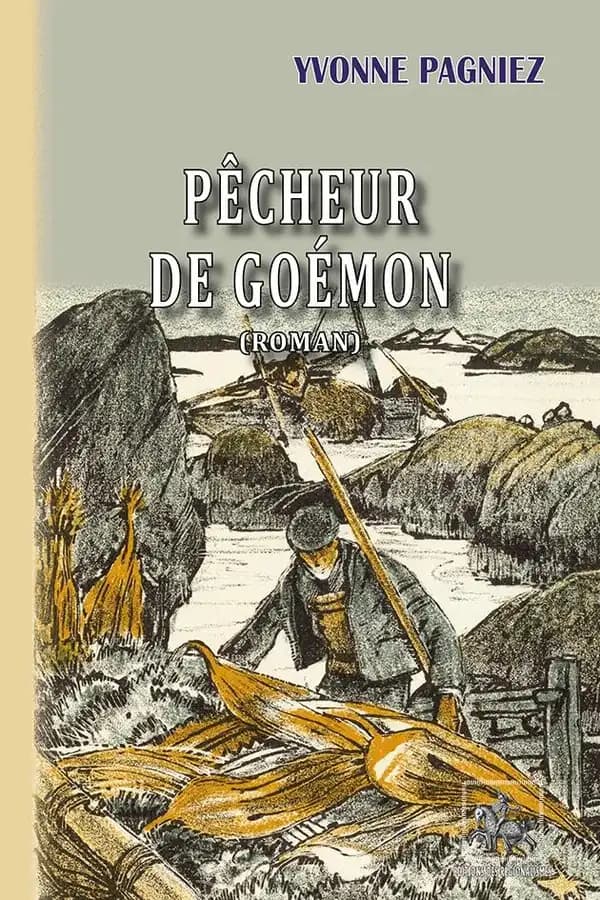 Pêcheur de goémon : roman