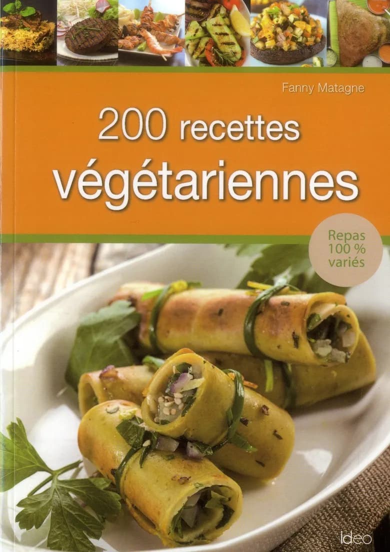 200 recettes végétariennes