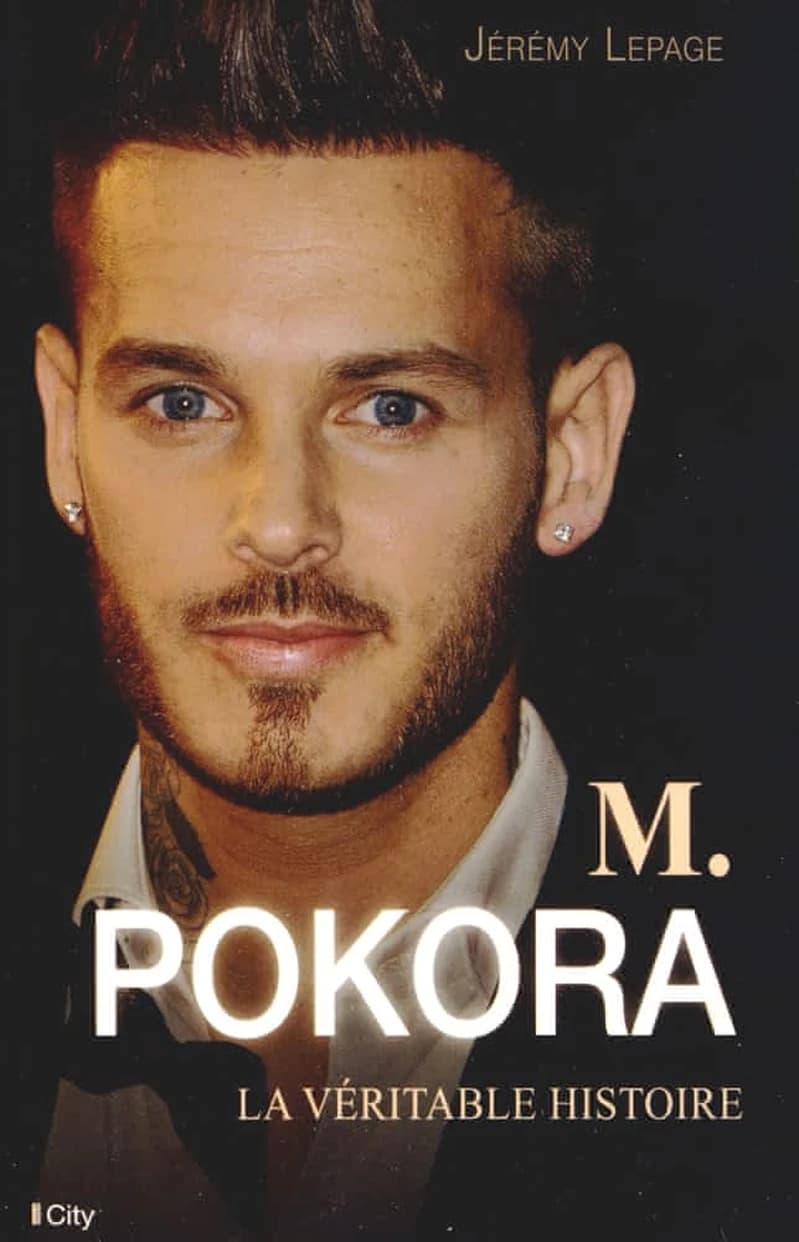 M. Pokora : la véritable histoire : biographie