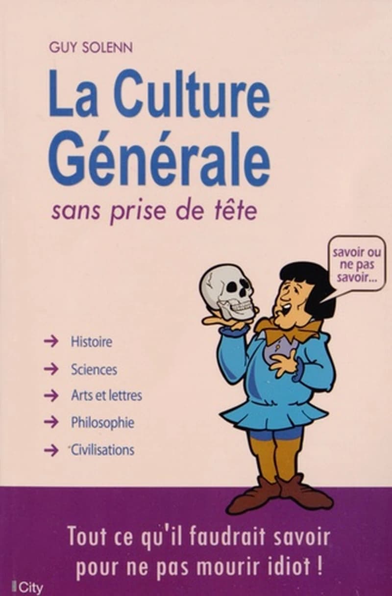 La culture générale sans prise de tête