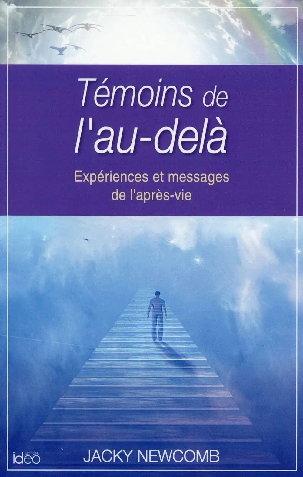 Témoins de l'au-delà