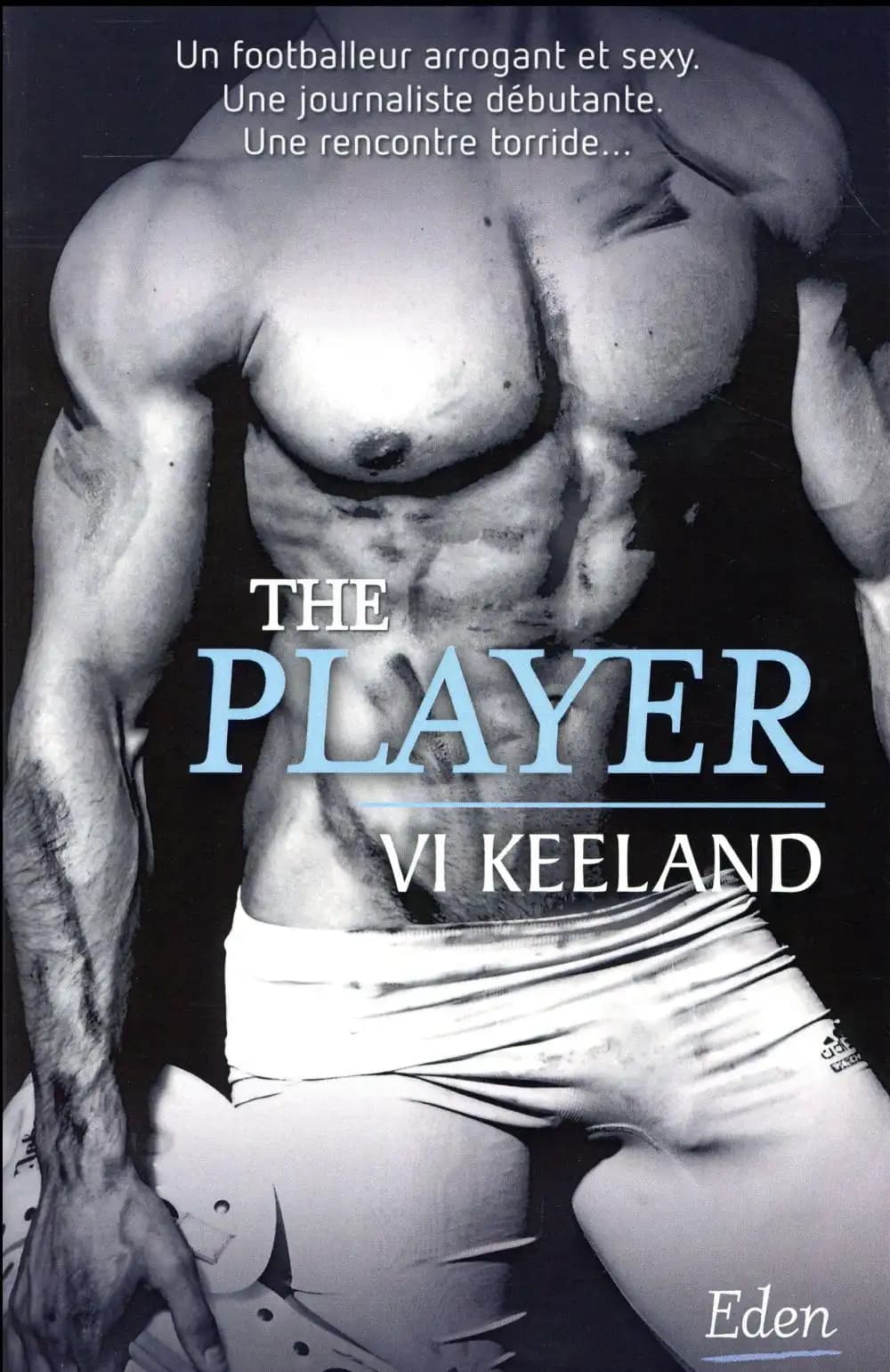 The player (CITY EDEN) (French Edition)