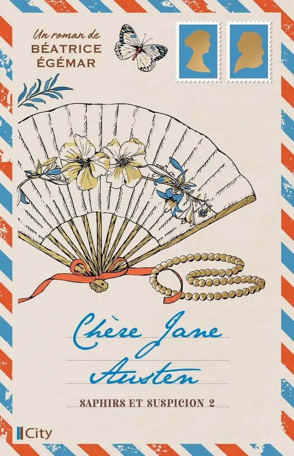 Saphirs et suspicion. Chère Jane Austen T2