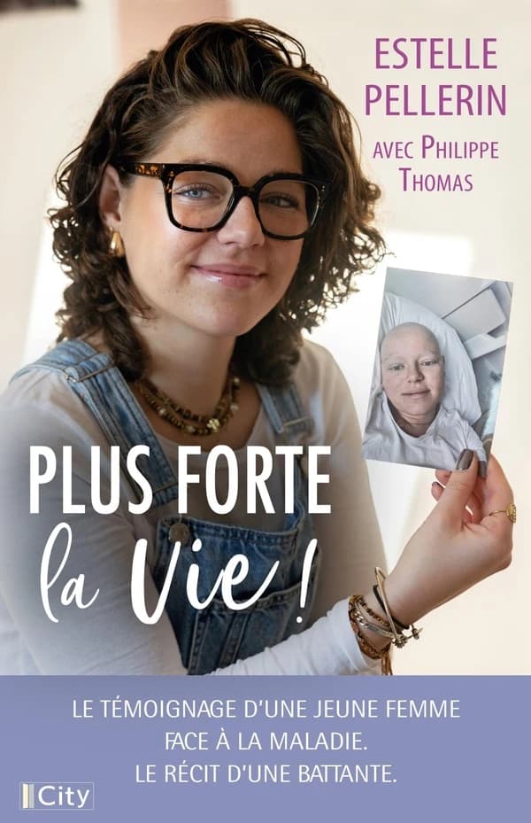 Plus forte la vie !