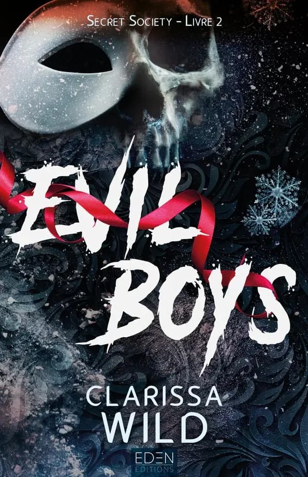 Secret society : Evil Boys. livre 2