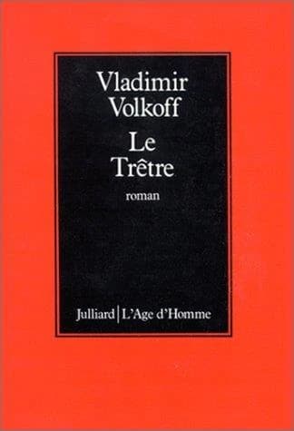 Le trêtre : roman