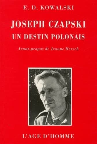 Joseph Czapski : un destin polonais