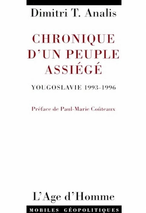 Chronique d'un peuple assiégé : Yougoslavie, 1993-1996