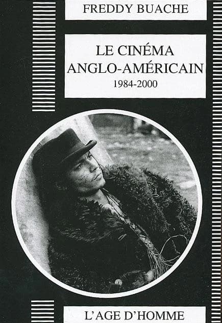 Le cinéma anglo-américain, 1984-2000