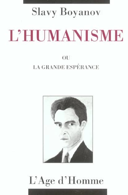 L'humanisme ou la grande esperance