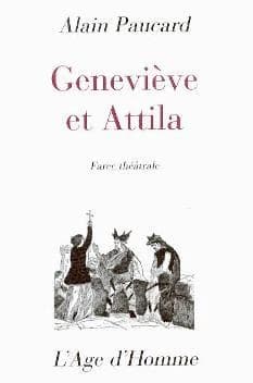 Geneviève et Attila : farce théâtrale