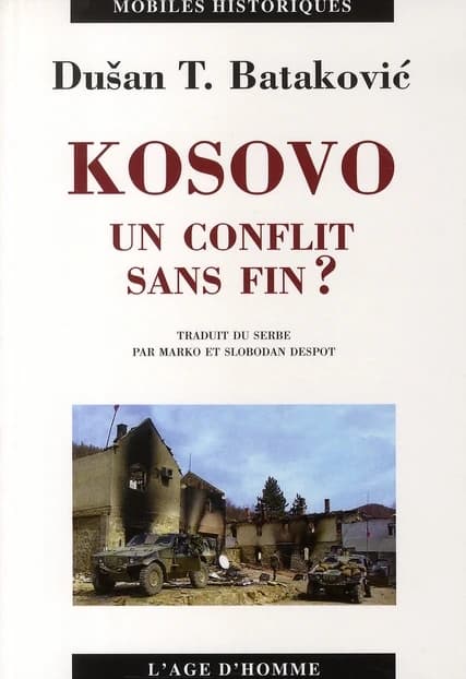 Kosovo : un conflit sans fin ?