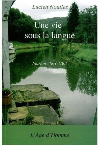Une vie sous la langue : journal 2001-2002