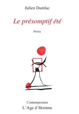 Le présomptif été : poésie