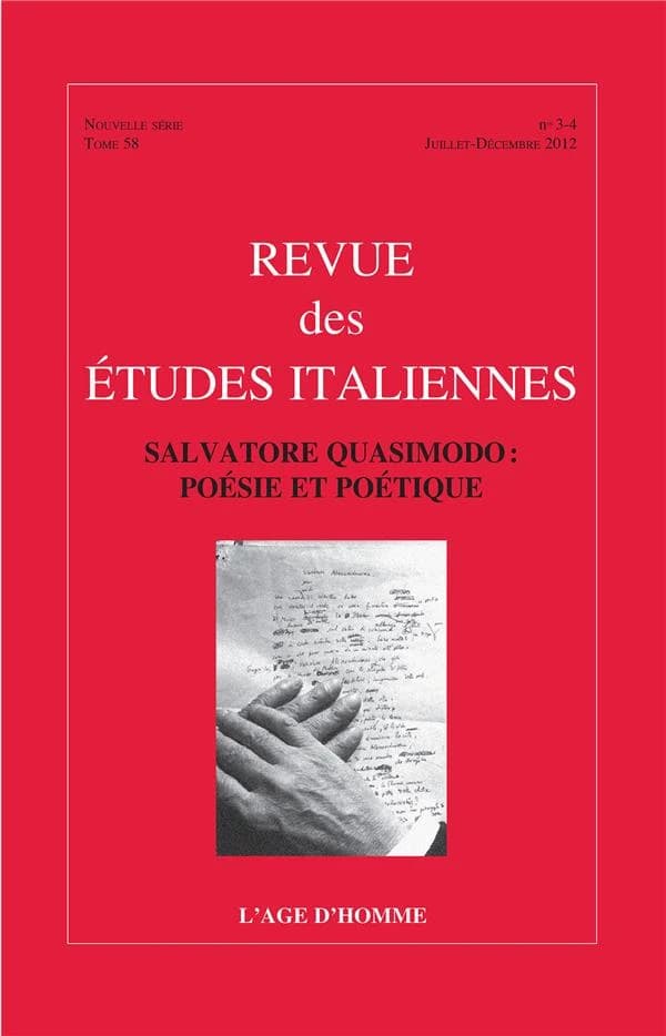 Salvatore Quasimodo : poésie et poétique : [actes du colloque tenu à l'Université Paris-Sorbonne le 12 décembre 2012]