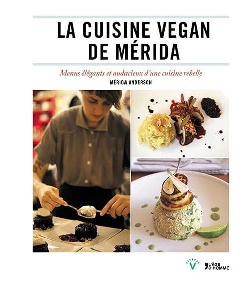 La cuisine vegan de Mérida : menus élégants et audacieux d'une cuisine rebelle