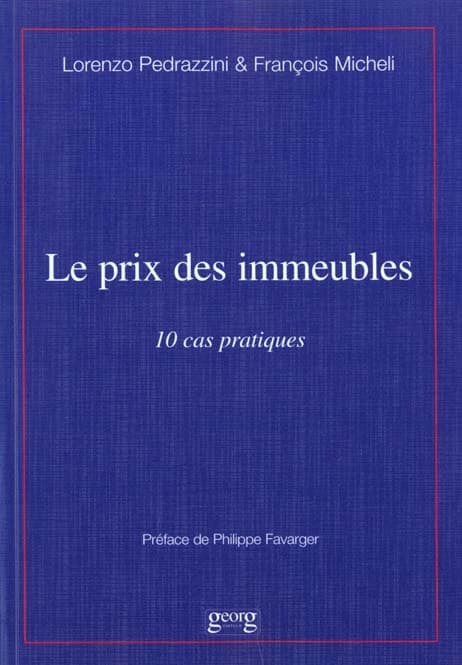 Le prix des immeubles, dix cas pratiques