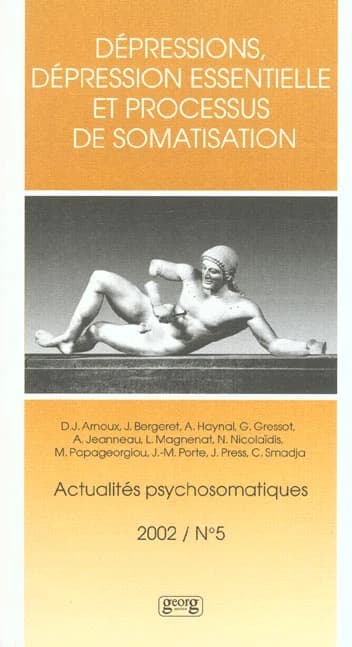 Dépressions, dépression essentielle et processus de somatisation