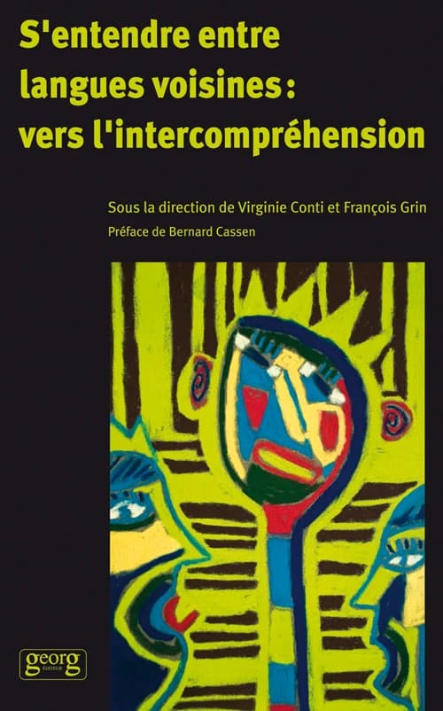 S'entendre entre langues voisines : vers l'intercompréhension