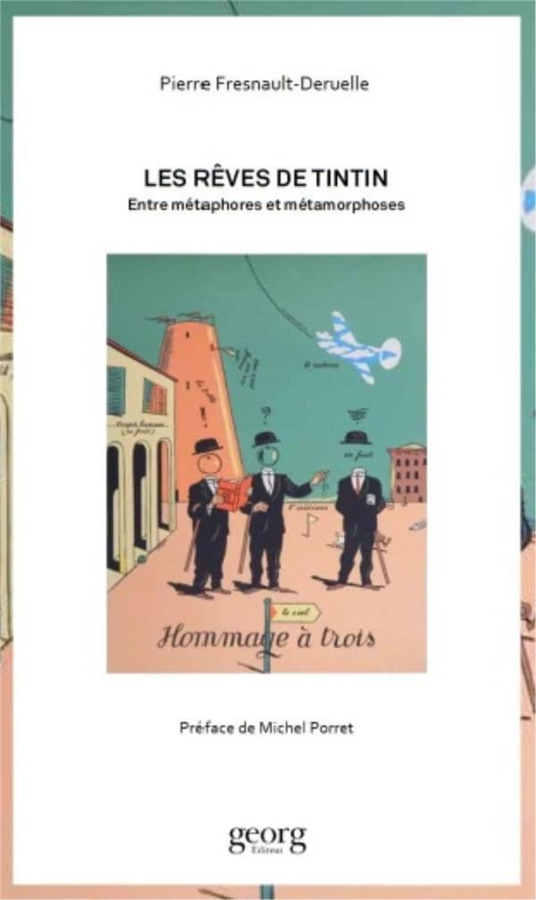 Les rêves de Tintin : entre métaphores et métamorphoses