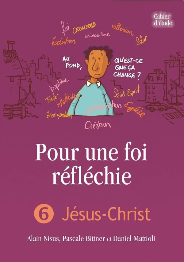 Jésus-Christ (2e éd.) Alain Nisus, Pascale Bittner et Daniel Mattioli
