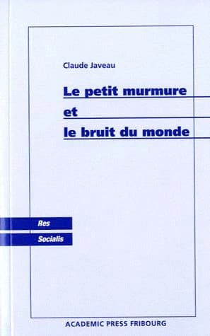 Le petit murmure et le bruit du monde