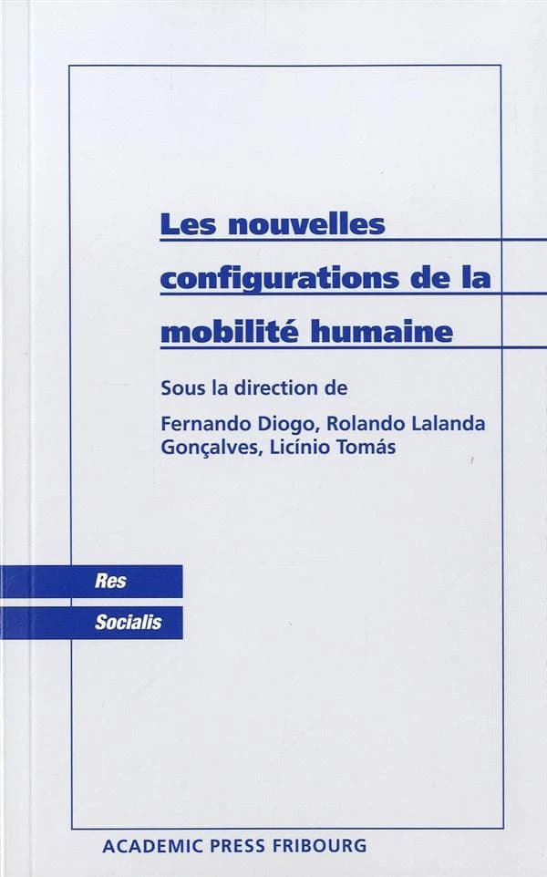 Les nouvelles configurations de la mobilité humaine