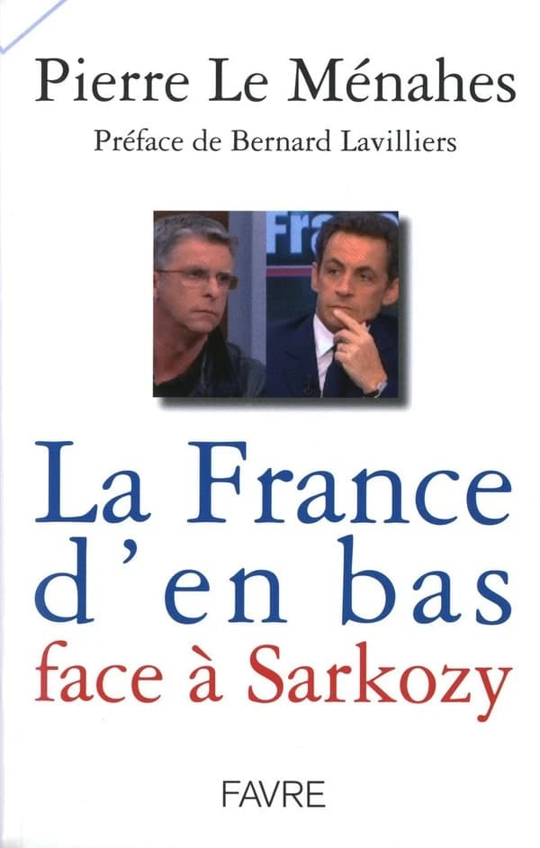La France d'en bas face à Sarkozy