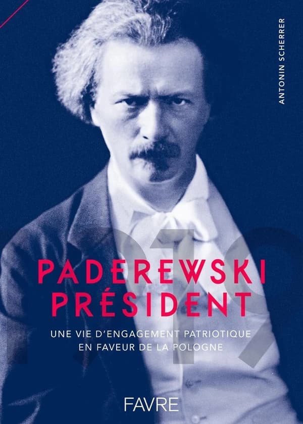 1919, Paderewski président : une vie d'engagement patriotique en faveur de la Pologne entre Morges et les États-Unis